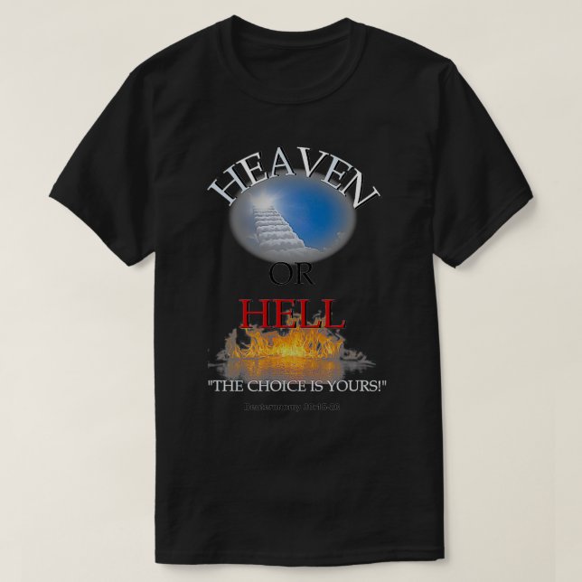 Camiseta Heaven Or Hell Religious Christian  (Frente do Design)