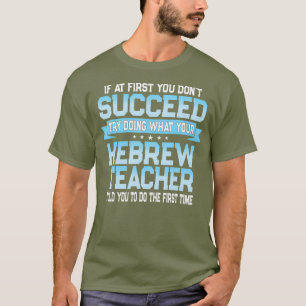 Camiseta Hebraico divertido Professora Oferece Engraçada C