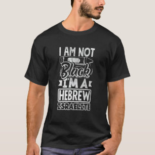 Camiseta Hebraico Israelitas Eu Não Sou Judeu Orgulhoso