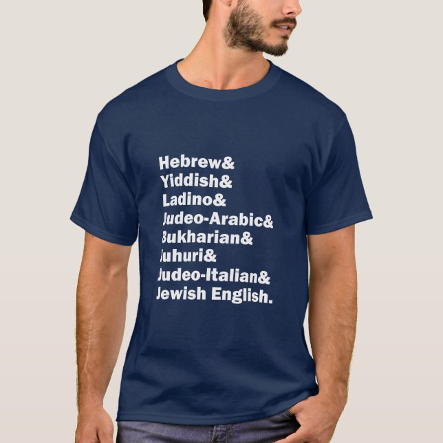 Camiseta Hebrew& Yiddish& Ladino& Other Jewish Languages (Frente)