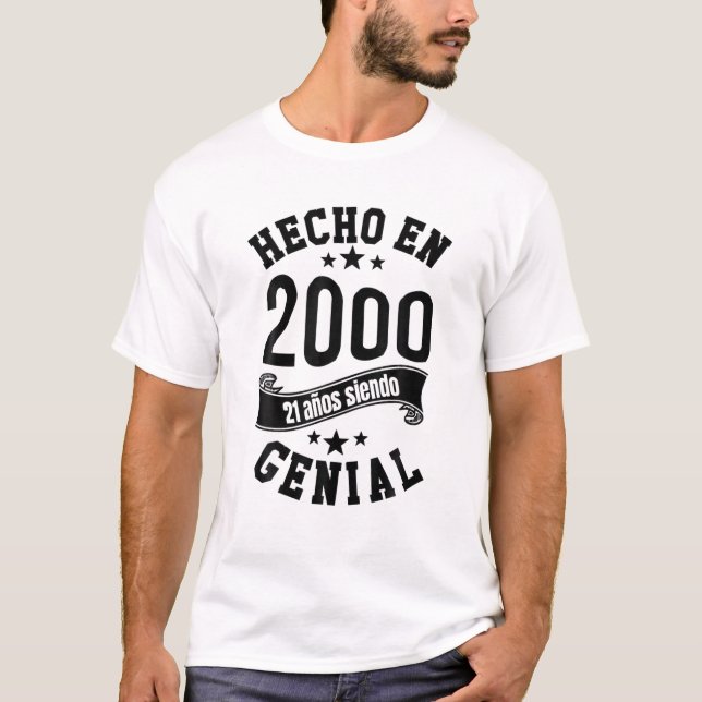 Camiseta Hecho En 2000, 21 Años Siendo Genial Hombre Chica (Frente)