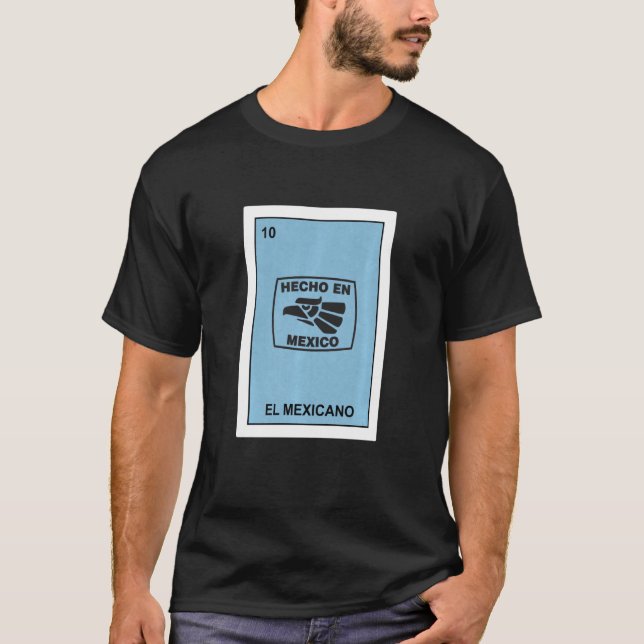 Camiseta Hecho En México Aztec Eagle El Mexicano Loteria (Frente)