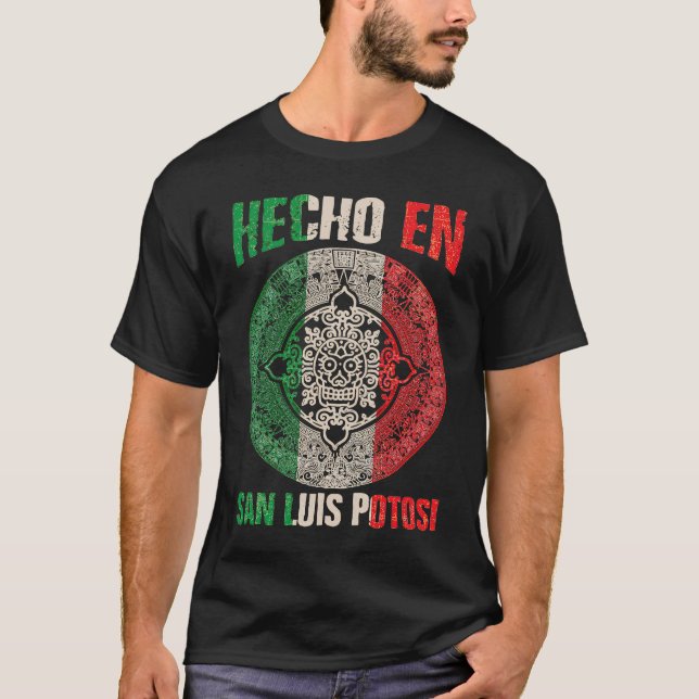 Camiseta Hecho en San Luis Potosí México Orgulho San Mexica (Frente)