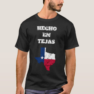 Camiseta Hecho En Tejas mexicano latino-americano hispânico