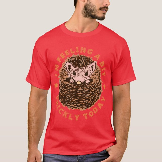 Camiseta Hedgehog Im Feeling A Bit Pricklyoday retro (Frente)
