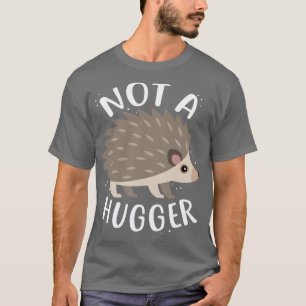 Camiseta Hedgehog não é um Hugger