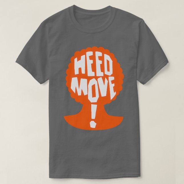 Camiseta Heed Move, então casei-me com um assassino Ax (Frente do Design)
