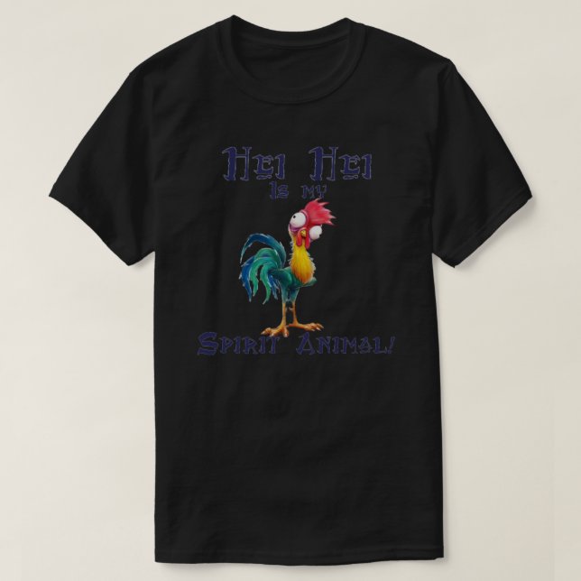 Camiseta Hei Hei é o meu Spirit Animal Classic T-Shirt.png (Frente do Design)