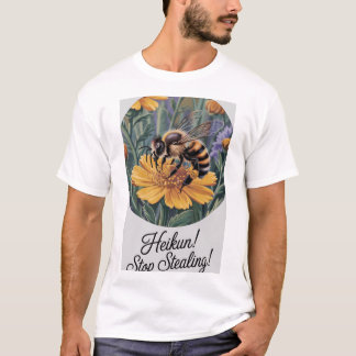 Camiseta Heikun! Pare De Roubar" - Bee Hiperreal E Tee Bloo
