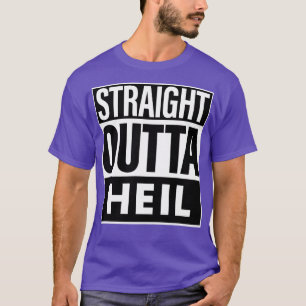 Camiseta Heil Name Hetero Outta Heil
