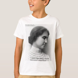Camiseta Helen Keller Enfrenta Dificuldades Dúvidas Dadas D