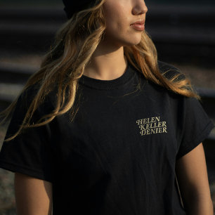 Camiseta Helen Keller Negacionista De jeito nenhum Meme Vin