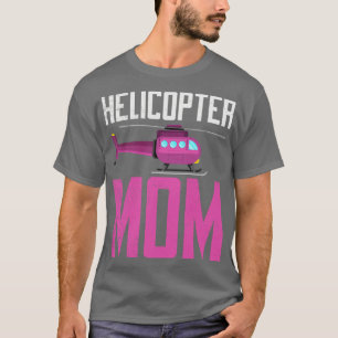 Camiseta Helicóptero Mãe Sobrevivendo Crianças Adorando Mãe