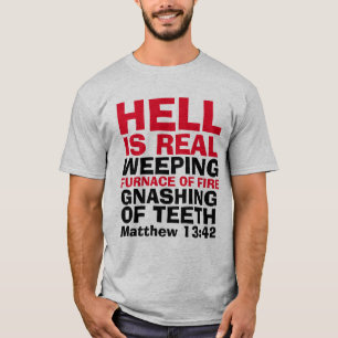 Camiseta HELL É REAL, T-shirts cristãs, T-Shirt