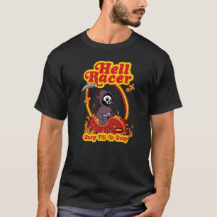 Camiseta Hell Racer Bump Até Ya Dump Grim Reaper