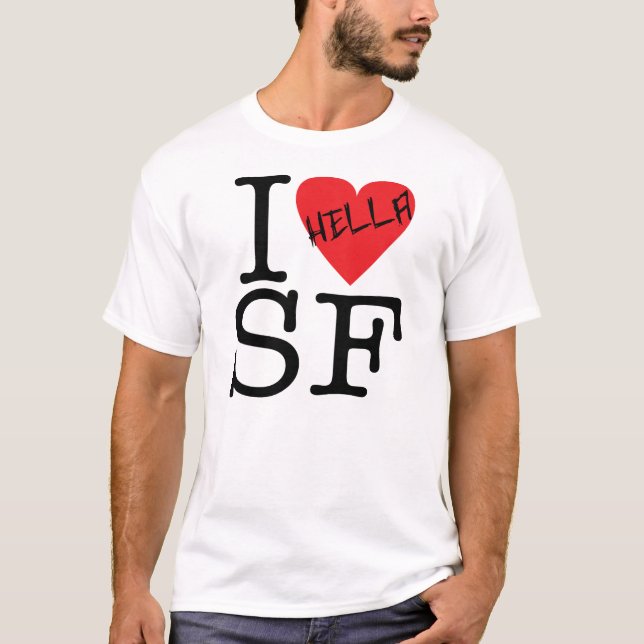 Camiseta Hella Love SF (Frente)