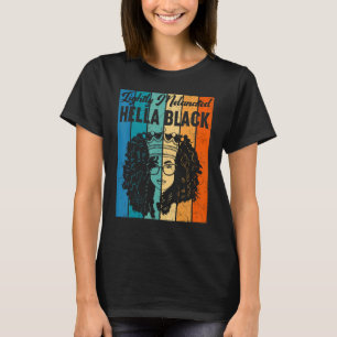 Camiseta Hella Melanated Black History Queen Melani