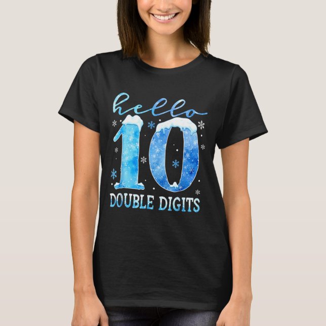 Camiseta Hello 10 Double Digits Snowflakes Winter Christmas (Frente)