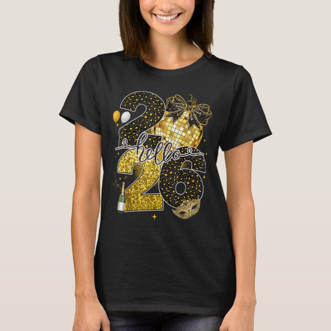 Camiseta Hello 2026 Happy New Year Disco Ball Nye Countdown (Frente)