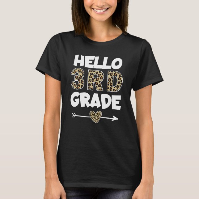 Camiseta Hello 3rd Grade Leopard Print Third Grade Teacher  (Frente)
