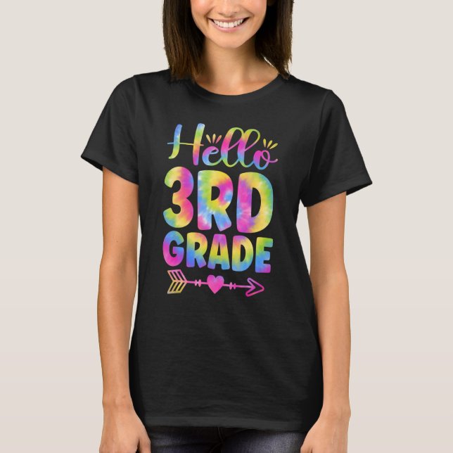 Camiseta Hello 3rd Grade Teacher Student Kids Tie Dye Back  (Frente)