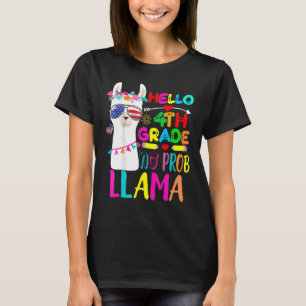 Camiseta Hello 4th Grade No Prob Llama Teacher Back To Sch