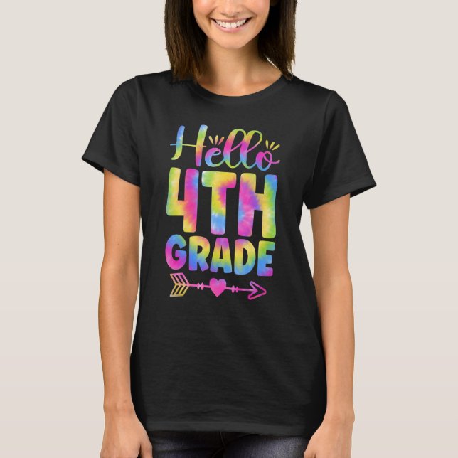Camiseta Hello 4th Grade Teacher Student Kids Tie Dye Back  (Frente)