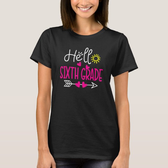 Camiseta Hello 6th Grade Teacher Students Back To School Gi (Frente)