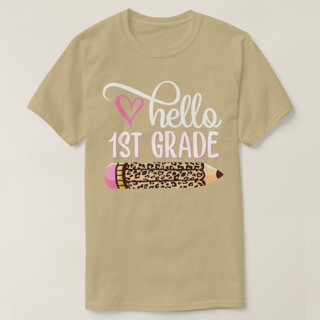 Camiseta Hello First Grade Team 1st Grade Back to School Te (Frente do Design)