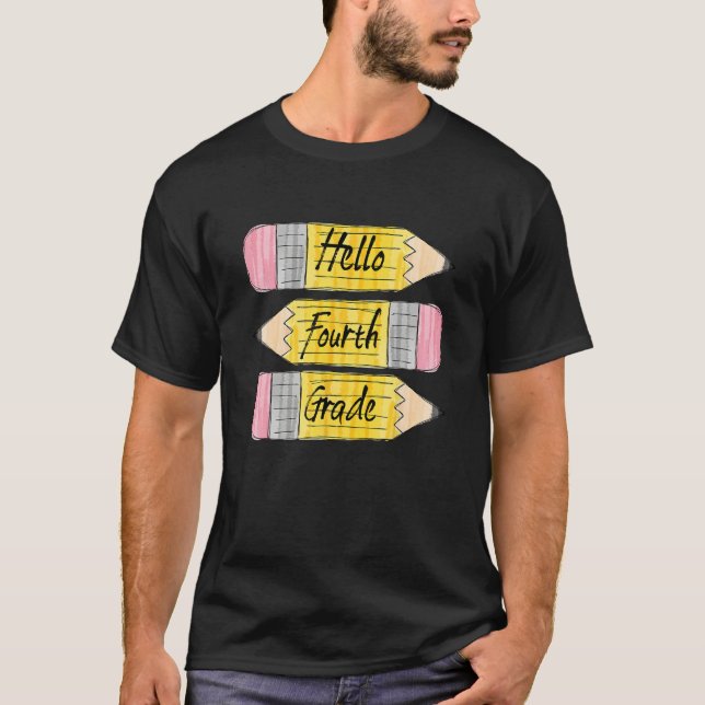 Camiseta Hello Fourth Grade Pencil Back To School Teacher S (Frente)