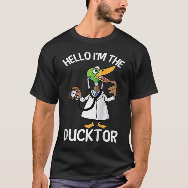 Camiseta Hello I'm The Ducktor Duck Veterinarian Pet Animal (Frente)