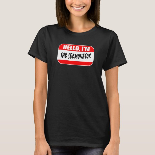 Camiseta Hello I'm the Sermonator Pastor Appreciation Sunda (Frente)