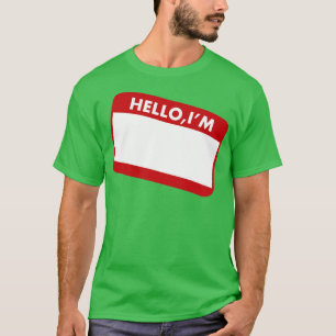 Camiseta HELLO IM TShirt