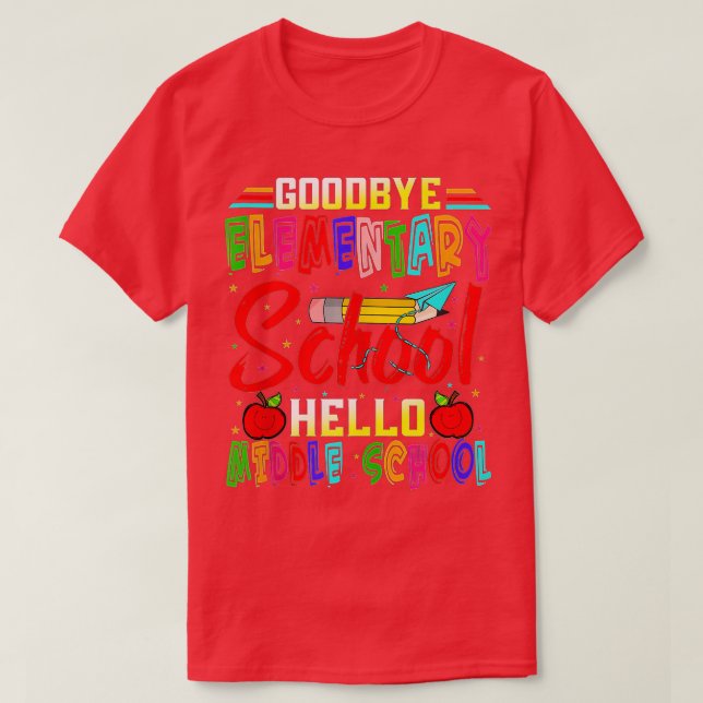 Camiseta Hello Middle School Graduation Elementary School ( (Frente do Design)