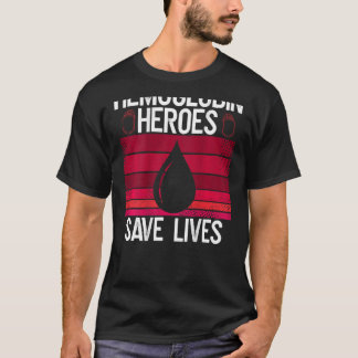Camiseta Hemoglobin Heroes Salva Vidas Uma Queda De Cada Ve