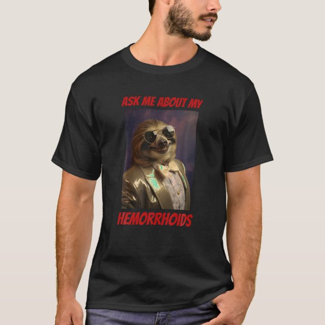 Camiseta Hemorrhoides Engraçados Engraçados Inadequados Em (Frente)