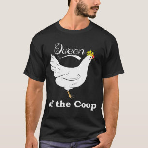Camiseta Hen Queen Of Coop Tee Chickens Hens Farmer S