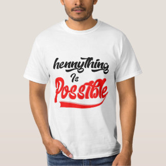 Camiseta Hennything Is Possible