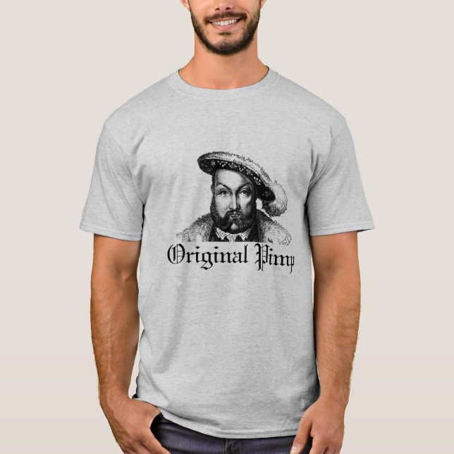 Camiseta Henry VIII: Proxeneta original (cinza) (Frente)