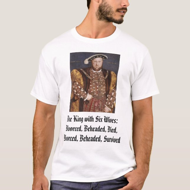 Camiseta Henry VIII, rei com seis esposas: Divorciado, B… (Frente)