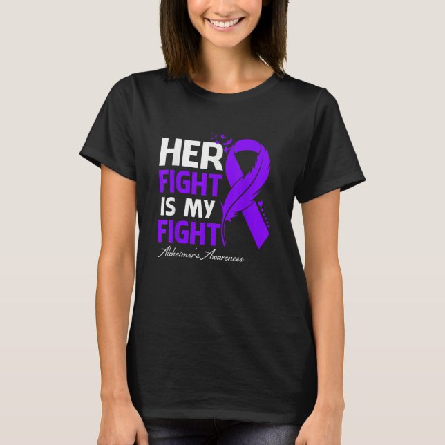 Camiseta Her Fight Is My Fight Alzheimer's Awareness Feathe (Frente)