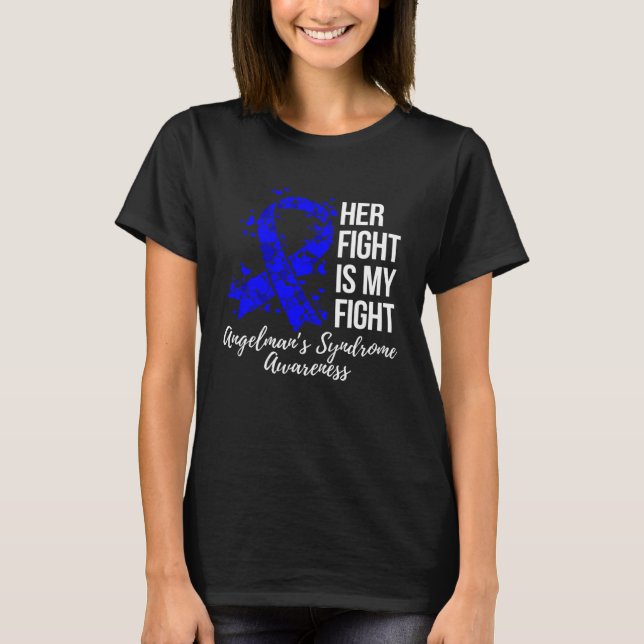 Camiseta Her Fight Is My Fight Angelman Syndrome Awareness (Frente)