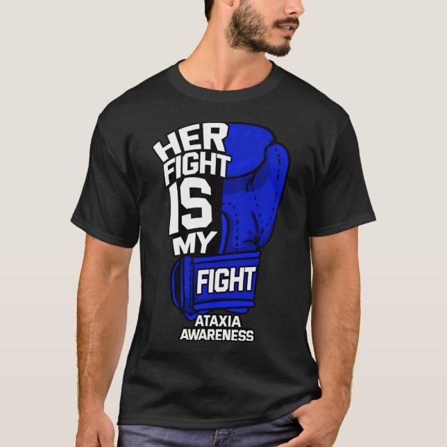 Camiseta Her Fight Is My Fight Ataxia Movement Disorder War (Frente)