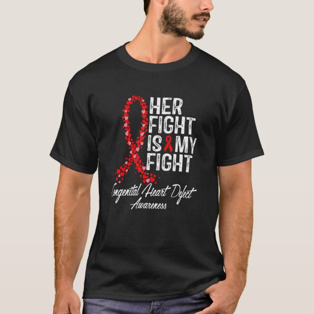 Camiseta Her Fight is My Fight CHD Congenital Heart Defect  (Frente)