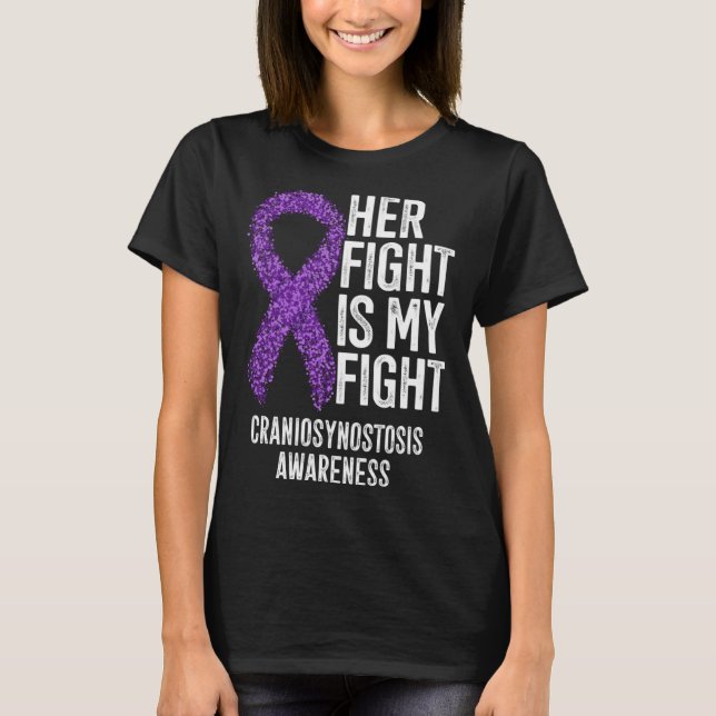 Camiseta Her Fight Is My Fight Craniosynostosis Awareness (Frente)