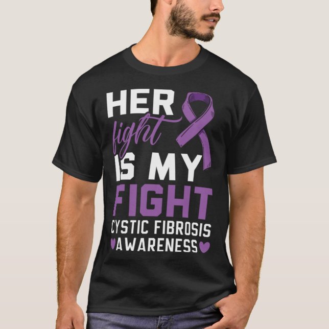 Camiseta Her Fight Is My Fight Cystic Fibrosis Awareness (Frente)