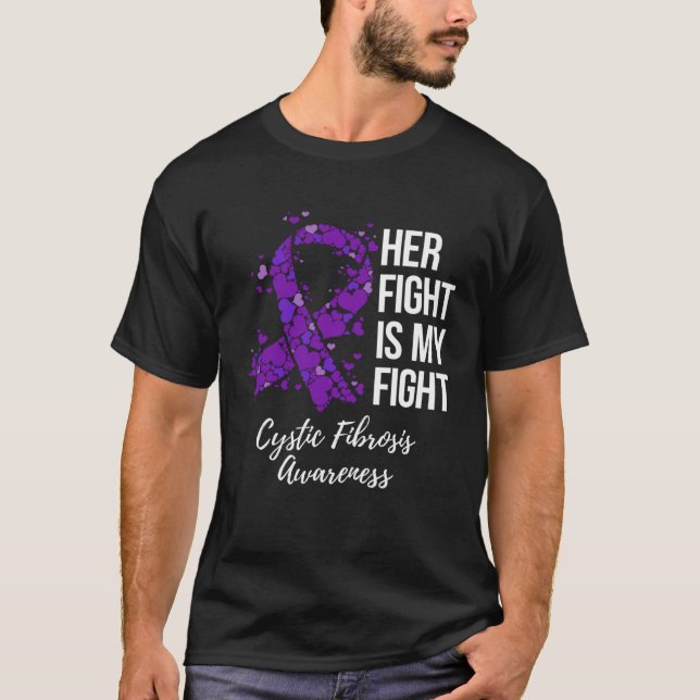 Camiseta Her Fight Is My Fight Cystic Fibrosis Awareness (Frente)