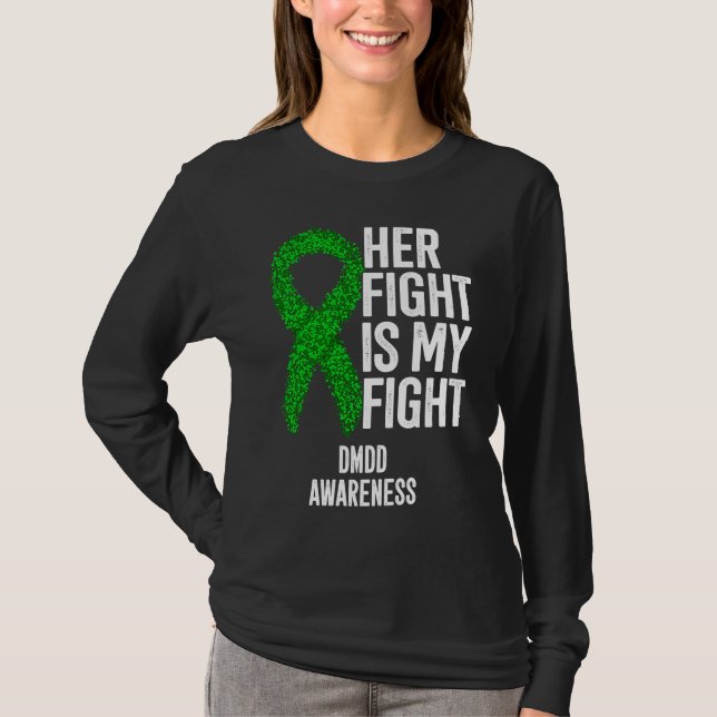 Camiseta Her Fight Is My Fight DMDD Awareness (Frente)
