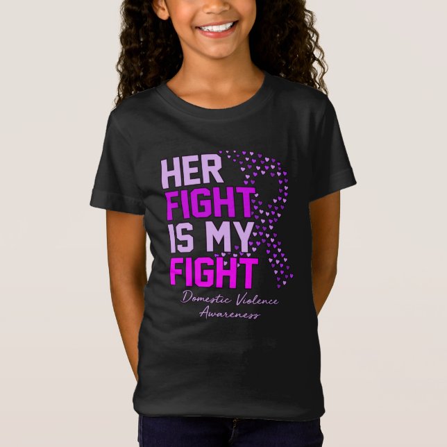 Camiseta Her Fight Is My Fight Domestic Violence Awareness (Frente)