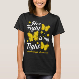 Camiseta Her Fight Is My Fight Endometriosis Awareness Butt